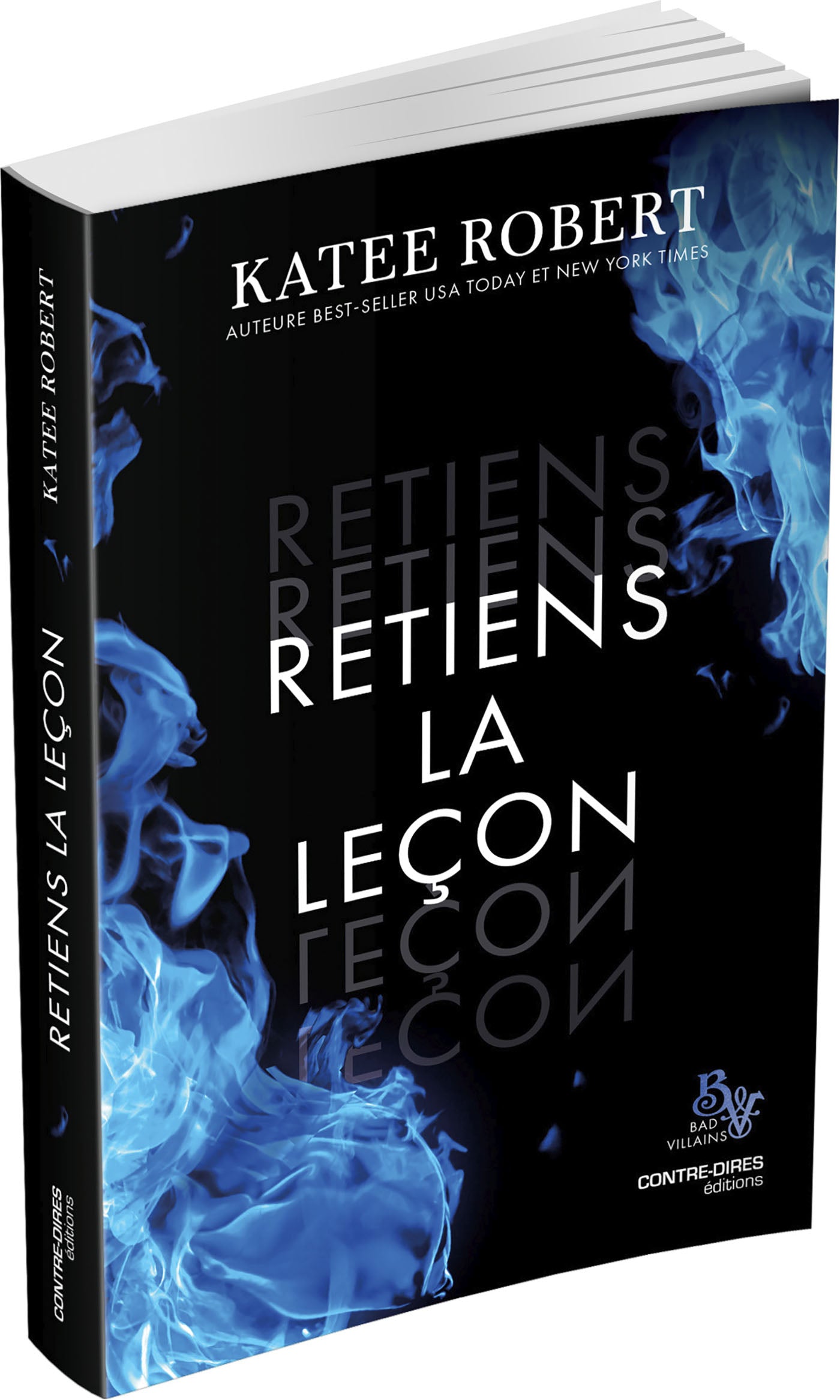 Bad Villains, Tome 2 : Retiens la leçon