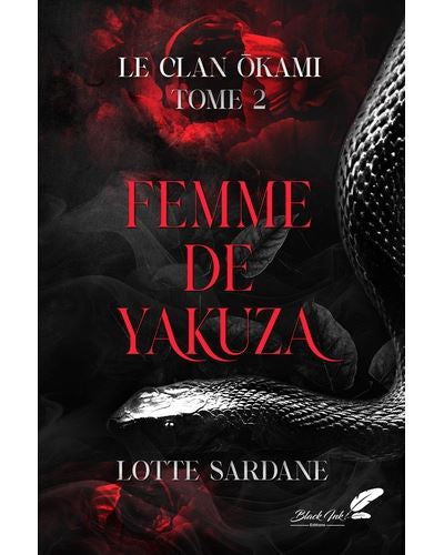 Le Clan Ōkami, Tome 2 : Femme de Yakuza