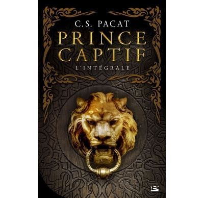Prince captif, Tome 3 : Le roi