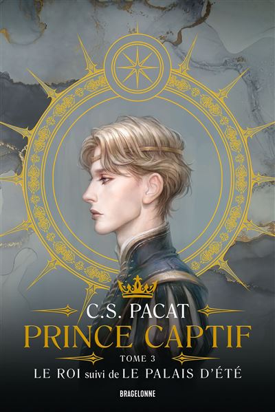 Prince captif, Tome 3 : Le roi
