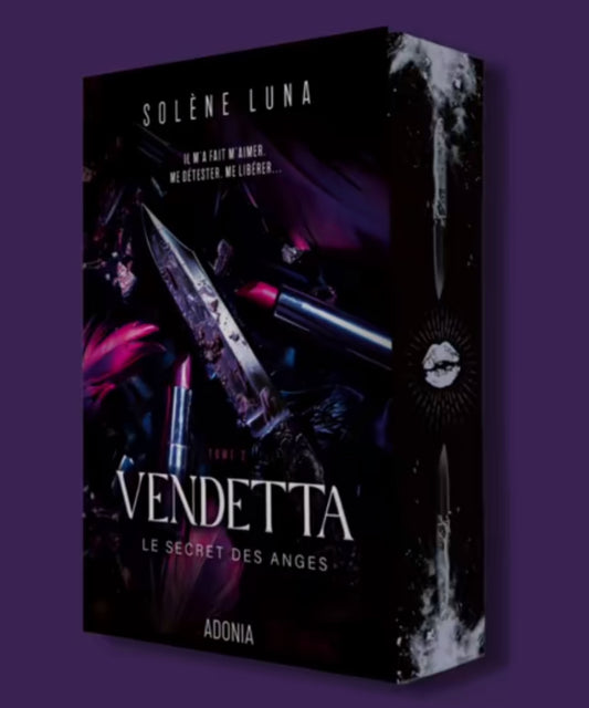 Le Secret des anges, Tome 2 : Vendetta