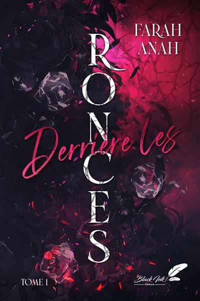 Derrière, Tome 1 : Derrière les ronces