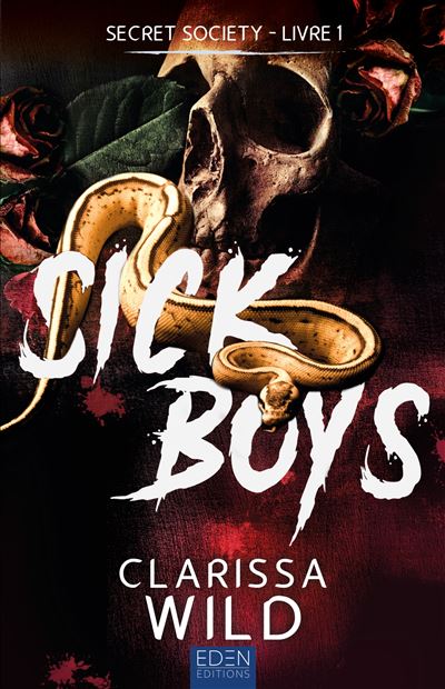Spine Ridge University, Tome 1 : Sick Boys