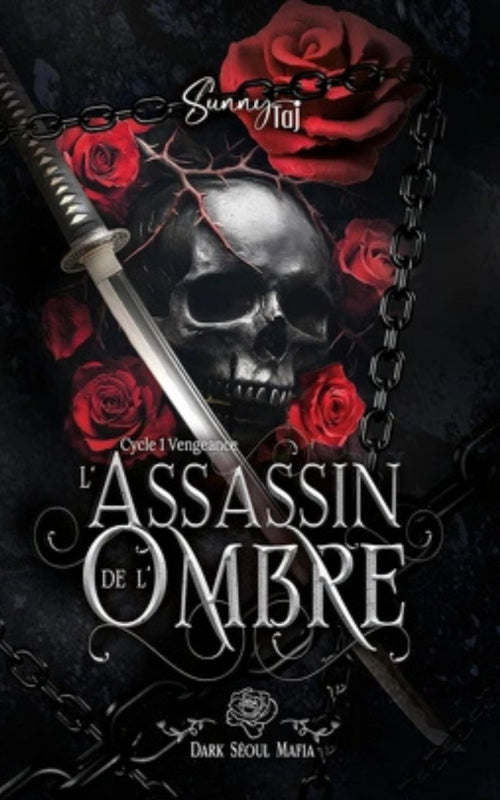 Dark Séoul Mafia, Tome 1 : L’Assassins de l’ombre